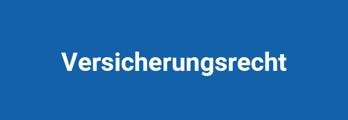 Versicherungsrecht